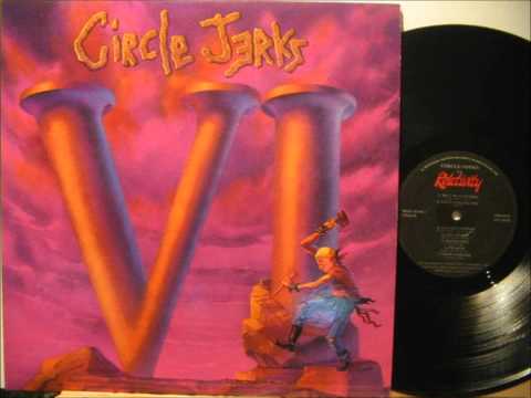 Circle Jerks - Living