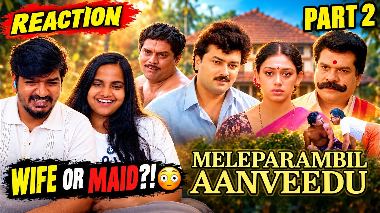 😂 Meleparambil Anveedu Part 2 Reaction | Jayaram’s BIG Secret! 😱 Shobana 🔥 | Vasu & Swathi