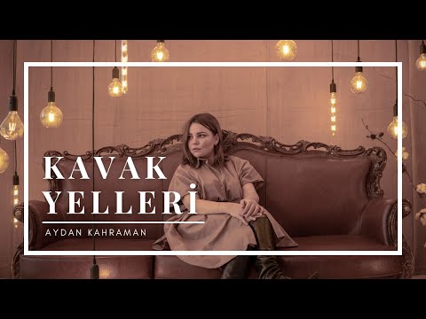 Aydan KAHRAMAN-Kavak Yelleri