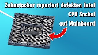 Intel CPU Sockel verbogene Pins reparieren - LGA Mainboard Reparatur erfolgreich - Deutsch