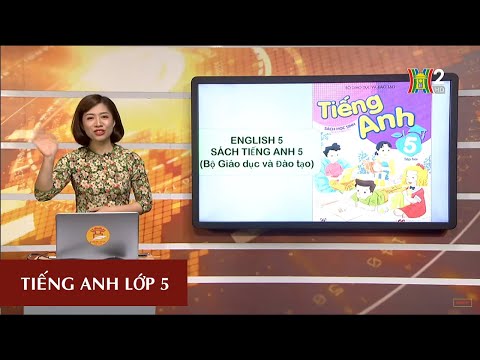 Môn Tiếng Anh - Lớp 5|Unit 13: What do you do in your free time? Lesson 1| 20H30 NGÀY 30.03.2020 |
