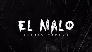 Fuego - El Malo ft. Bobby Biscayne & IAMCHINO [Lyric Video]