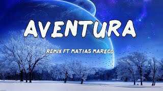 INTRO RAKA TAKA TAKA + AVENTURA | Lucas Rmx Ft MATIAS MARECO - Tik Tok
