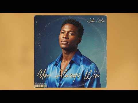 You Always Win - Jake Silva