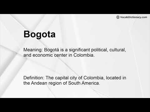 Bogota Meaning