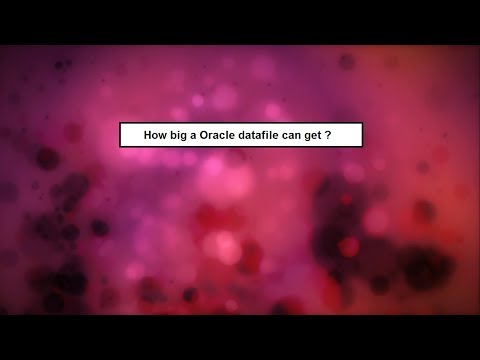 what is the maximum size of a Oracle datafile ?