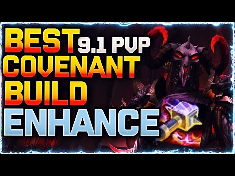 💪9.1 Best Cov / Soulbind Build for Enhance PvP | Shadowlands PvP Patch 9.1 Prediction