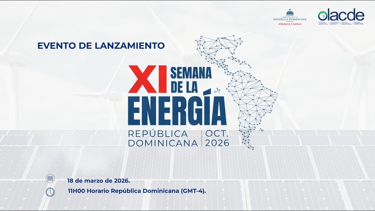 Evento de Lanzamiento XI Semana de la Energía