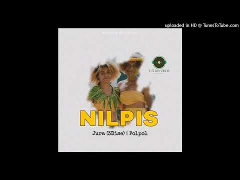 Nilpis - Jura (3Dise) ft Polpol (T17 Records 2025)