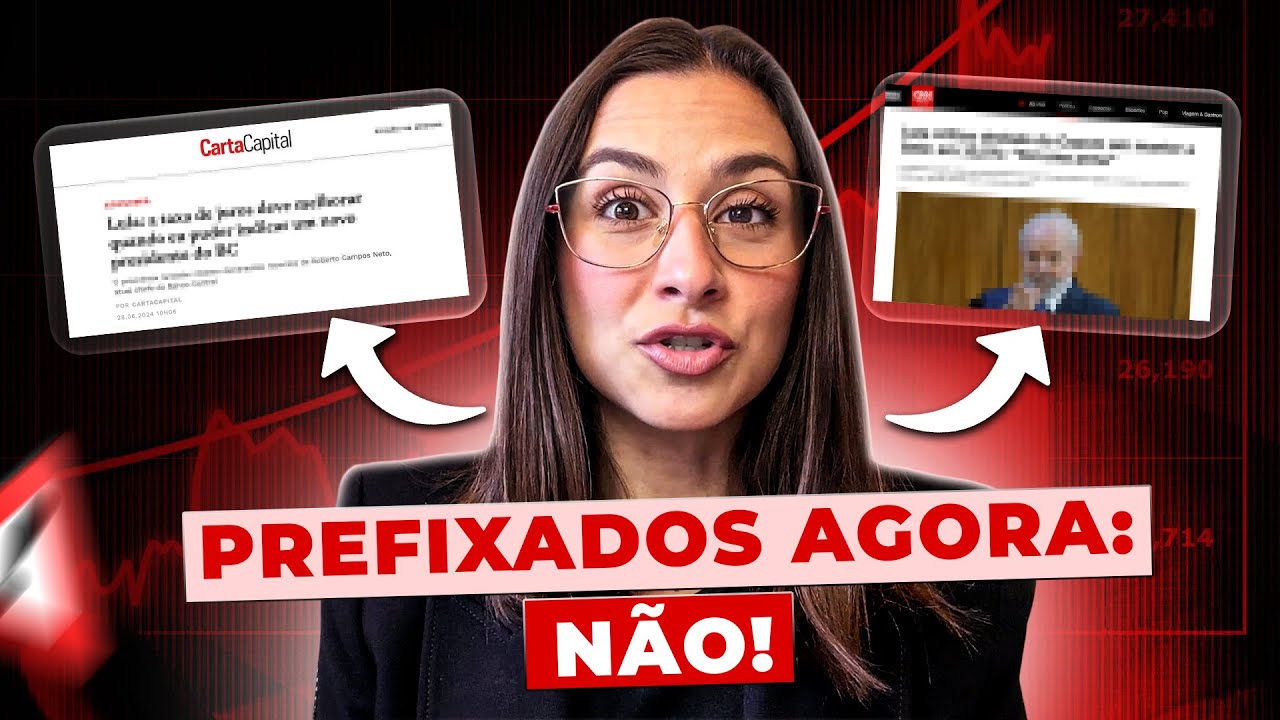 NÃO invista em renda fixa prefixada agora! Entenda o motivo.