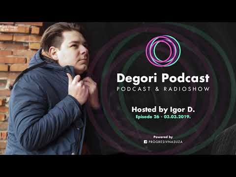 Igor D. - DeGori Podcast Host Mix [Episode 26]