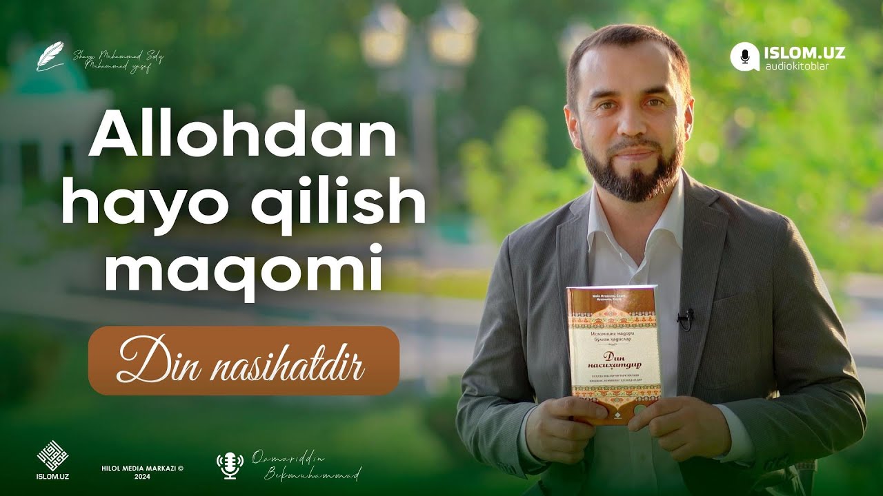 19. Allohdan hayo qilish maqomi | «Din nasihatdir» kitobi 19-son