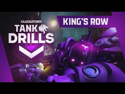 King's Row Tips - Gladiators Tank Drills