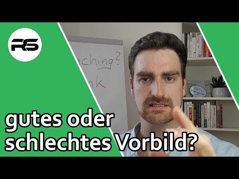 Was für ein Vorbild bist du?