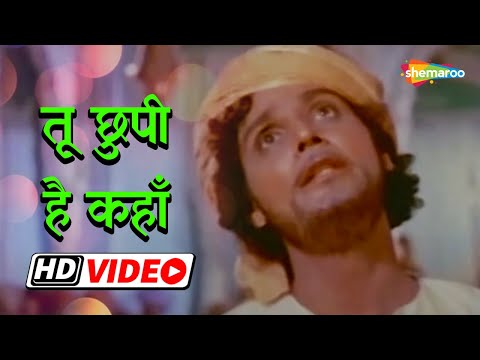 Tu Chhupi Hai Kaha — watch video