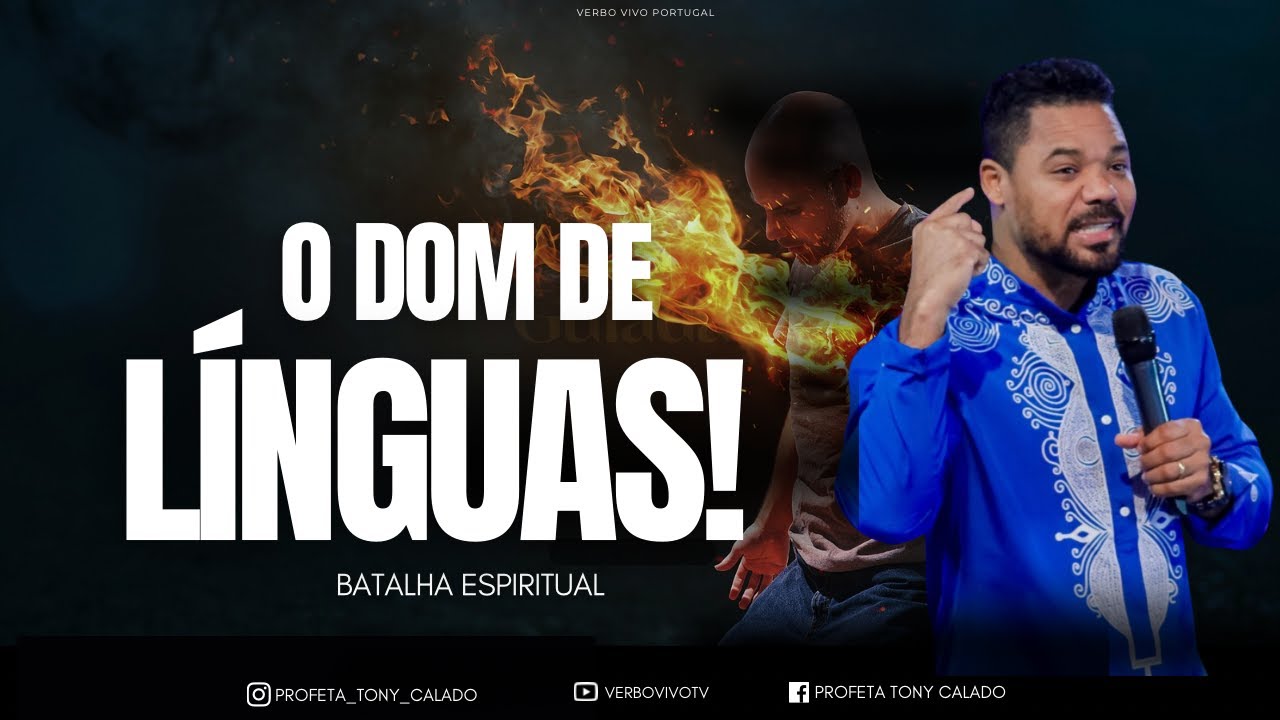 O Misterioso Dom De Línguas, Serie Dons | Tony Calado