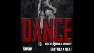 Stuey Rock ft Juicy J - Dance