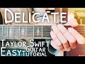 Delicate Taylor Swift Guitar Lesson for Beginners NO CAPO // Delicate Guitar // Lesson #486
