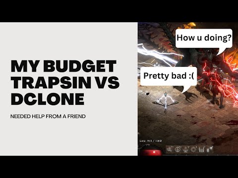 How my budget Trapsin failed against DClone in Season 3 of Diablo 2 Resurrected