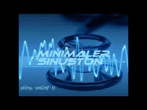 Minimaler Sinuston - Playin' my sound (10min Cutted #3)