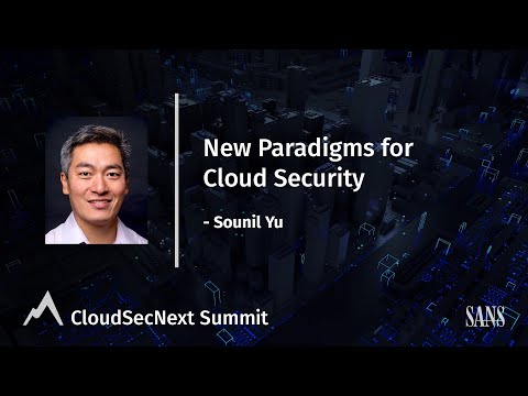 New Paradigms for Cloud Security: Keynote