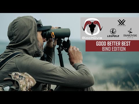 Good, Better, Best - Which Hunting Bino is Right For You?