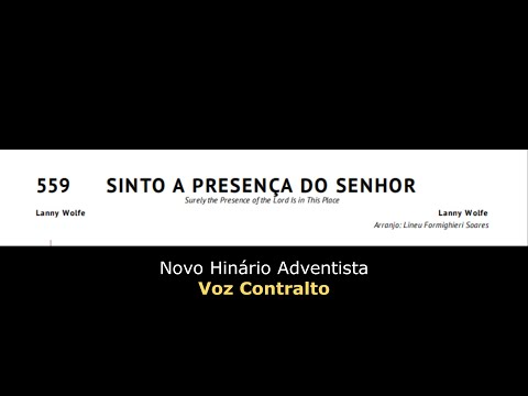 Sinto a Presença do Senhor - Voz Contralto (Novo Hinário Adventista)