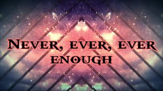 Florence + The Machine-Too Much Is Never Enough Lyrics