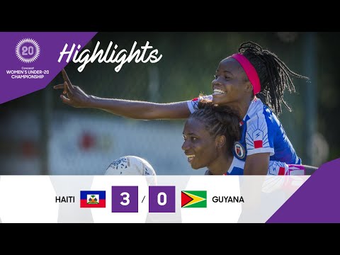 Concacaf Womens Under-20 Championship 2020 QF: Haiti vs Guyana | Highlights