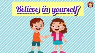English moral story for kids Believe in yourself#popcorntv #english #moralstories