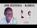JOHN DEMATHEW NJOHERA