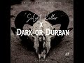SILENT KILLER X DARK OR DURBAN ATrap AS JIAVISE MAN Mashup