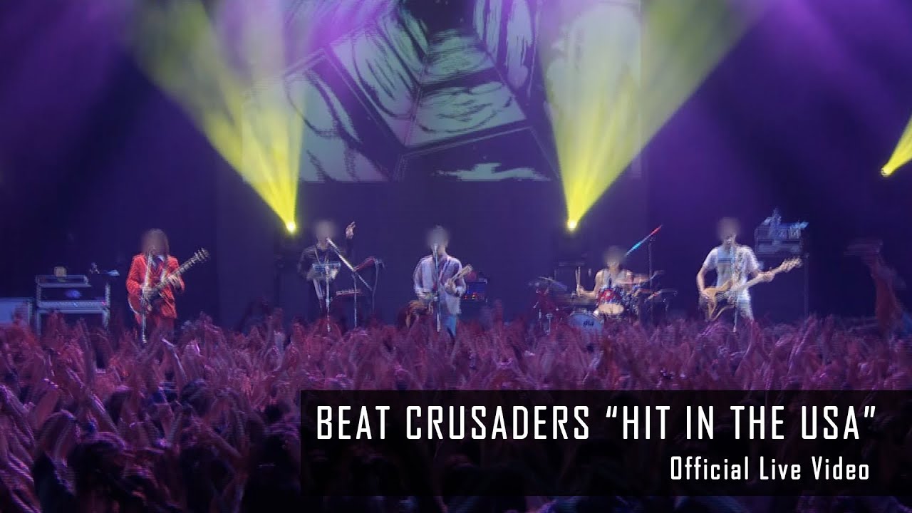 BEAT CRUSADERS - HIT IN THE USA [Official Live Video] at Zepp, 2009｜アニメ『BECK』オープニングテーマ