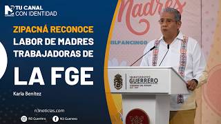 Zipacná reconoce labor de madres trabajadoras de la FGE