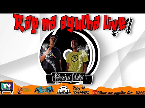 RAP NA AGULHA LIVE EDIÇÃO: 009 (PRIMEIRO GUETO) #rapnaagulhalive #primeirogueto
