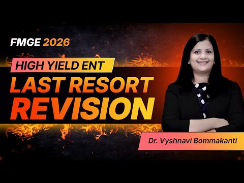 LRR ENT for FMGE 2026 By Dr. Vyshnavi