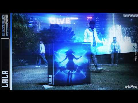 Bass Rebellion - Laila (Official Video)