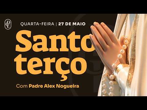 Holy Rosary - Wednesday - May 27th