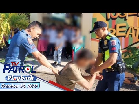 TV Patrol Playback | October 16, 2025