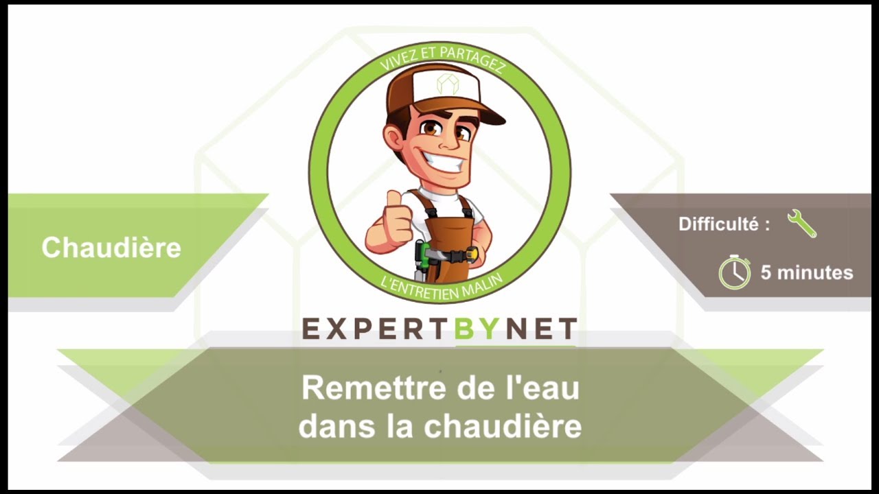 Watch video Comment remettre de l'eau dans la chaudière Comment remettre de l'eau dans la chaudière