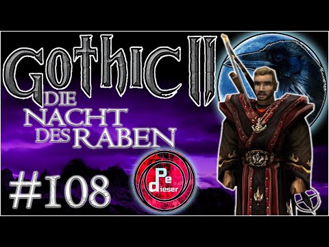 Gothic 2 DNdR BLIND Lets Play [108] MANN ÜBER BORD!
