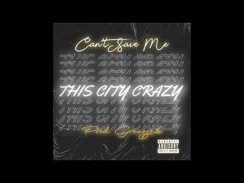 Greezzo2k - Can't Save Me (Official Dirty Lyric Video)