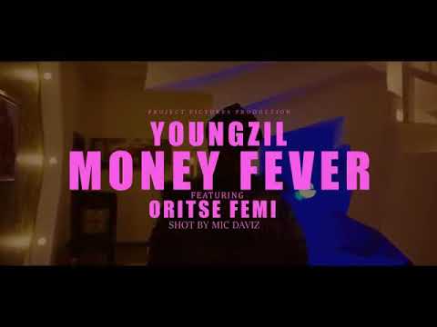 Youngzil feat. Oritse femi - Money Fever (video)
