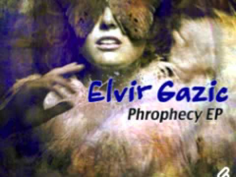 Elvir Gazic 'Prophecy' (Alex Roque Remix)