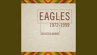 Lyin' Eyes (2013 Remaster)