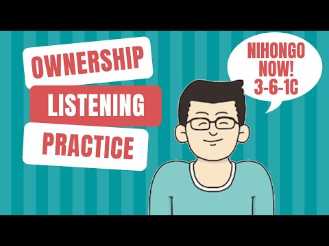 NihonGO NOW! ACT 3-6-1C Identifying owners (BTS 29, 30, 31)