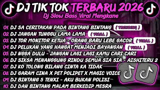 Download lagu DJ SEDIA AKU SEBELUM 🎵 DJ JAUH KO PERGI - SA CERITAKAN PADA BINTANG-BINTANG🎵 DJ TIK TOK TERBARU 2026 mp3