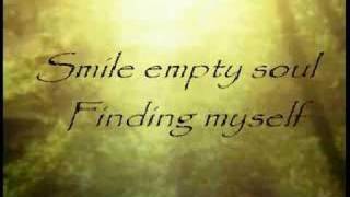 smile empty soul - finding myself