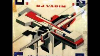 DJ Vadim - Cold Rock Def Box (feat. Killa Kela)