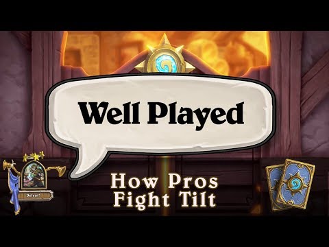Well Played - How Pros Fight Tilt